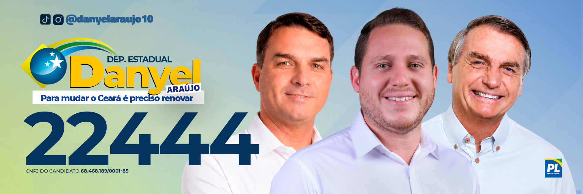 Banner da campanha Danyel Araújo 22444